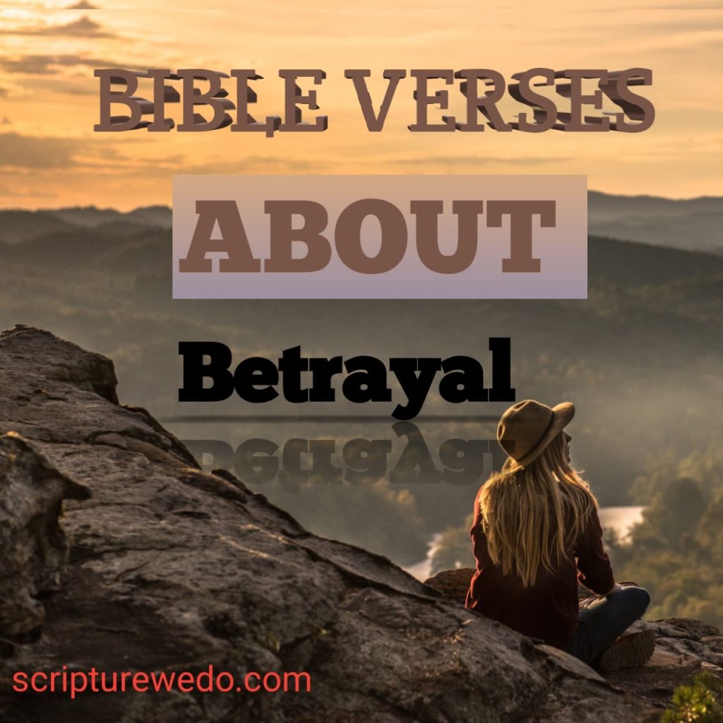 Bible Verses About Betrayal