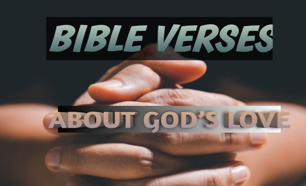 Bible Verses About God's Love