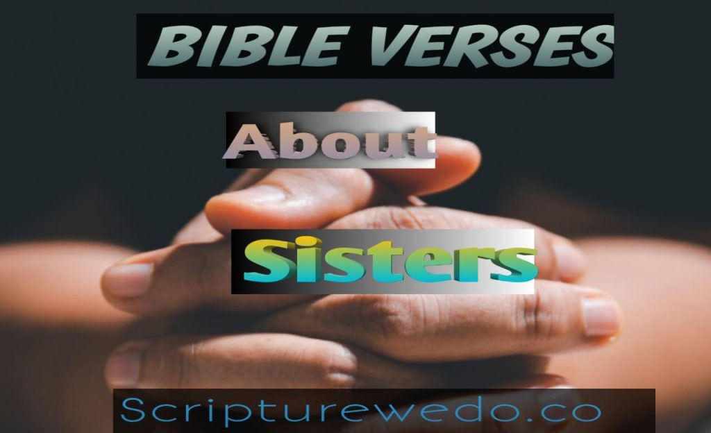 Bible Verses About Sisters