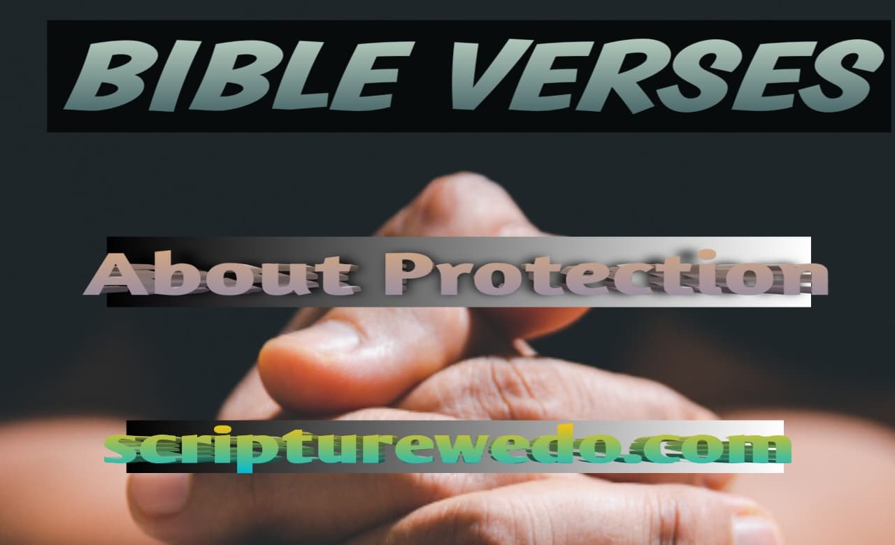 Bible Verses for Protection
