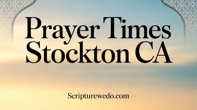 Prayer Times Stockton CA