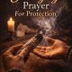 Smudging Prayer For Protection
