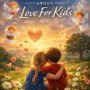 bible verse about love for kids