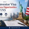 E2 Investor Visa Business Opportunities in the USA