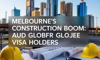 Melbourne’s Construction Boom AUD Salary Guide for Global Talent Visa Holders