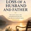 Prayer for the Loss of a Husband and Father